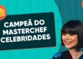 Julianne Trevisol é campeã do MasterChef Celebridades
