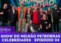 Show do Milhão Petrobras – Celebridades – Episódio 04 | Programa Silvio Santos (21/12/25)