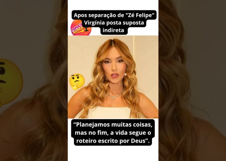 #virginiafonseca #zefelipe #viral #shots #celebridades #fofocas