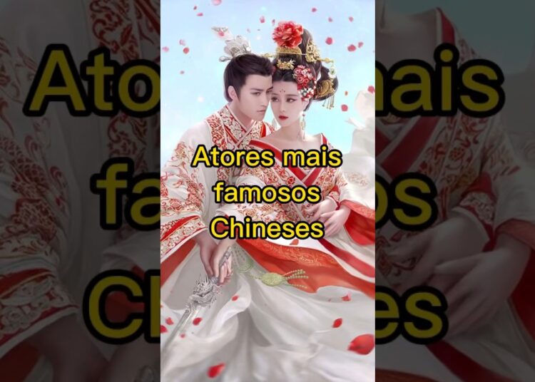 Atores mais famosos chineses #doramas #china #dorameiras #cdramas