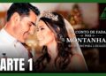 Um Conto de Fadas nas Montanhas – Entrando para a Realeza | PARTE 1