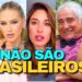 Famosos que NÃO SÃO BRASILEIROS, e você não sabia! Parte 2