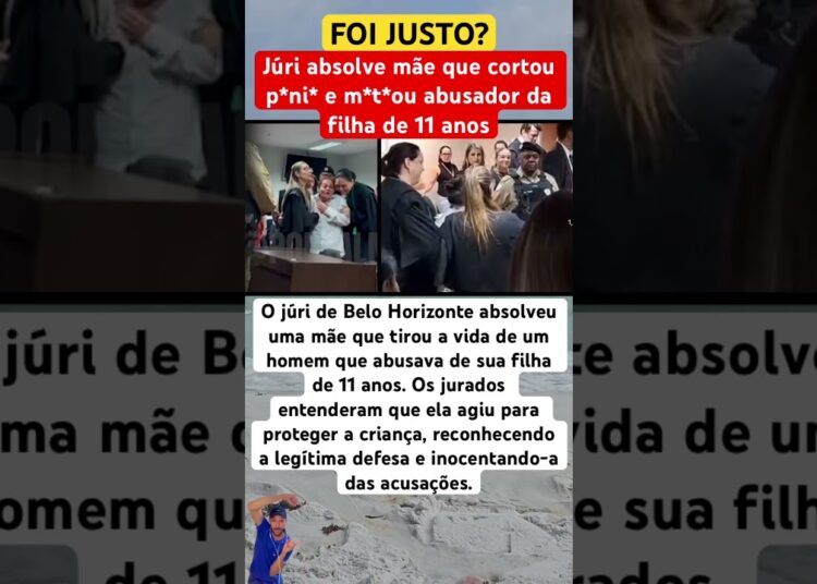 MULHER FOI ABSOLVIDA POR M4T4R 4BUS4D0R DA FILHA #feedshorts #ultimasnoticia #fofoca
