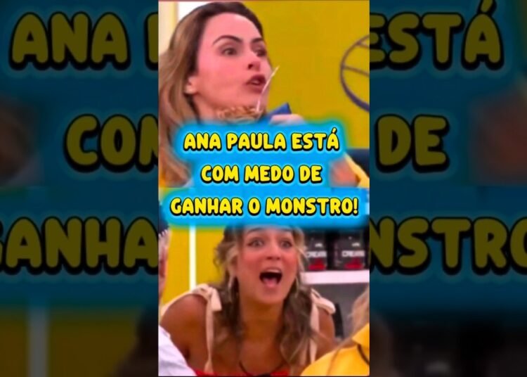 DESESPERO TOTAL! ANA PAULA TEME SER INDICADA AO MONSTRO NO BBB 26