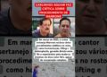 CARLINHOS AGUIAR FAZ CRÍTICA A PLÁSTICA DE MARRONE #feedshorts #ultimasnoticia #fofoca