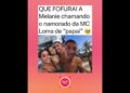 Melanie chamando o namorado da #mcloma de “papai” ❤️😍. #fofoca #fofocas