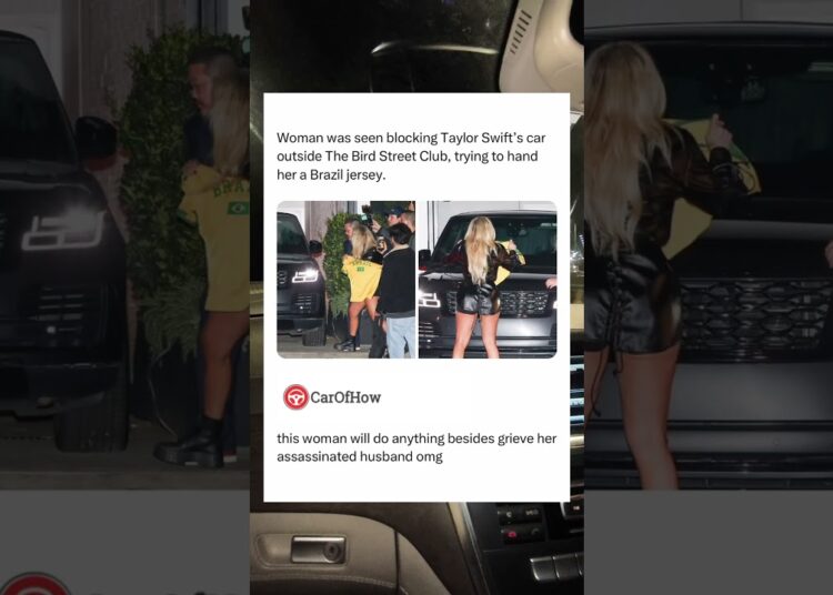 😭 A woman blocked Taylor Swift’s car just to hand her a Brazil jersey