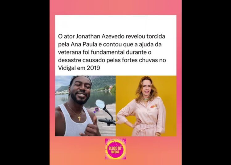 O ator Jonathan Azevedo revela que gosta de #anapaularenault  desde 2019. #bbb26 #bbb #fofocas