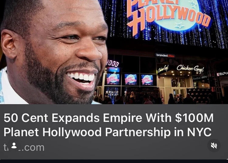 O acordo de US$ 100 milhões de 50 Cent com o Planet Hollywood visa levar a localização da Times Square ao 'próximo nível'
