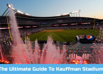 O melhor guia para fãs do Kauffman Stadium – Guias e recursos do Kansas City Royals