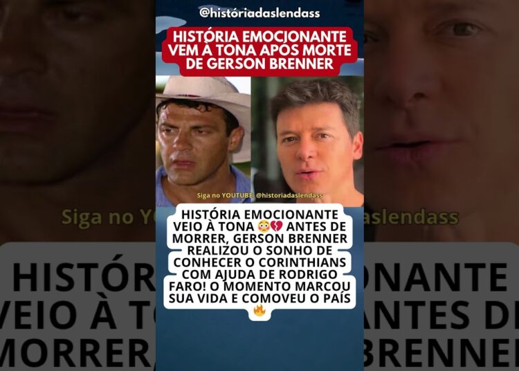 SONHO FINAL DE GERSON BRENNER EMOCIONA O BRASIL E ENVOLVE RODRIGO FARO 😢🔥