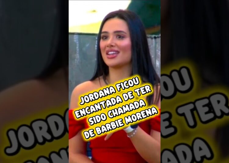 TADEU CHAMA JORDANA DE BARBIE MORENA E SISTER SE ENCANTA COM O APELIDO