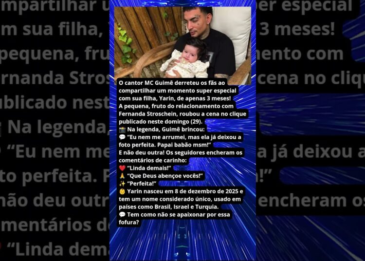 MUITA FOFURA! MC GUIMÊ ENCANTA COM FOTO DA FILHA