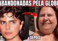 15 ATRIZES DOS ANOS 80 QUE FORAM ESQUECIDAS PELA GLOBO | ANTES E DEPOIS