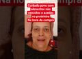 Alerta família.  #fofocas #alimentos #segurancaalimentar #saúde #familia #mãe #brasil