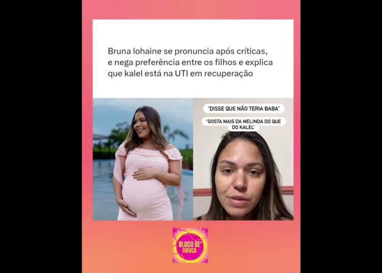 #brunalohaine se pronuncia após críticas. #fofocas #fofoca