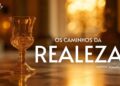 Os Caminhos da Realeza | Cleiton Azambuja | Mensagem Completa