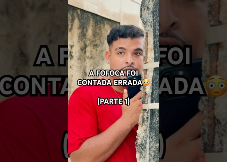 A FOFOCA FOI CONTADA ERRADA😳 PARTE 1