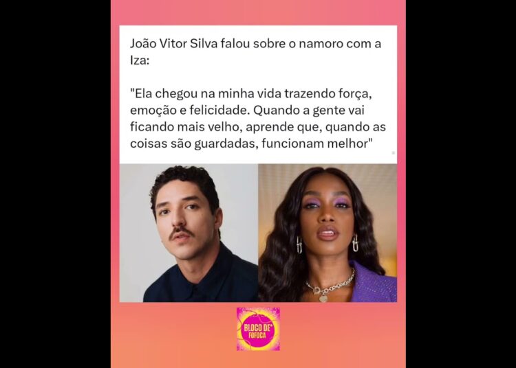 João Vitor Silva falou sobre o namoro com a #iza. #fofoca #fofocas