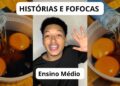 HISTÓRIAS e FOFOCAS / ROMIM – Ensino Médio 2ªtemp. Ep – 4, 5 e 6