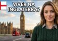 Quanto custa morar na Inglaterra? O país da realeza