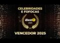 Melhores do Brasil no Prêmio iBest: CELEBRIDADES E FOFOCAS | Prêmio iBest 2025