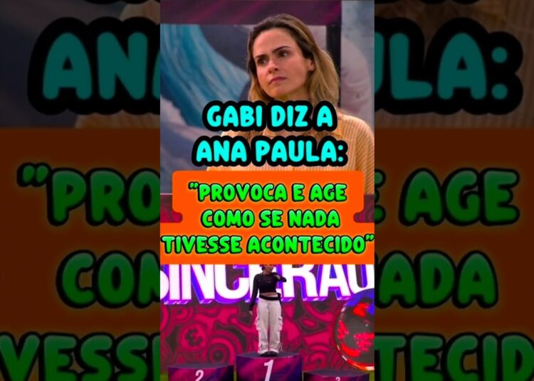 GABRIELA ATACA ANA PAULA NO SINCERÃO E CLIMA FICA PESADO