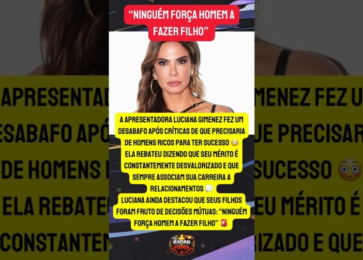 LUCIANA GIMENEZ REBATE CRÍTICAS E DISPARA 🚨