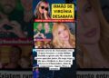 IRMÃO DE VIRGÍNIA QUEBRA SILÊNCIO SOBRE AFASTAMENTO #feedshorts #ultimasnoticia #fofoca