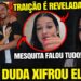 BOMBA! MESQUITA SE PRONUNCIA, DETONA DUDA E DISPARA: “SOU CORNO MESMO” AO VIVO!