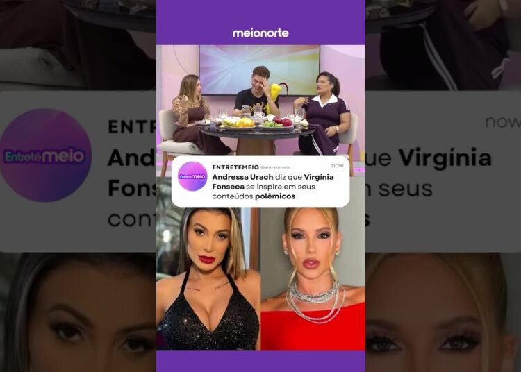 Andressa Urach diz que Virgínia Fonseca se inspira em seus conteúdos #fofocas