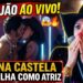 Atriz! Ana Castela da beijão em João Raul em Coração Acelerado
