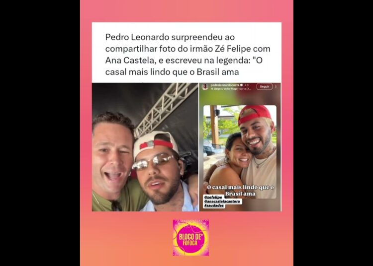 #pedroleonardo compartilhou foto de #zefelipe e #anacastela .#fofocas #fofoca