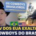 TV DOS EUA EXALTA COWBOYS DO BRASIL! 🇺🇲🇧🇷 | #fyp #viral #motivação #curiosidades