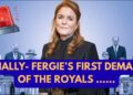 FINALLY FERGIE  & HER DEMANDS, AGREE? #royal #epsteinfiles #fergie