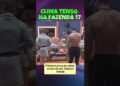 CLIMA TENSO NA FAZENDA 17 #celebridades #Fofoca #Famosos #AFazenda #Celebridades #RealityShow