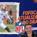 FOFOCAS ATUALIZADAS DO DRAFT