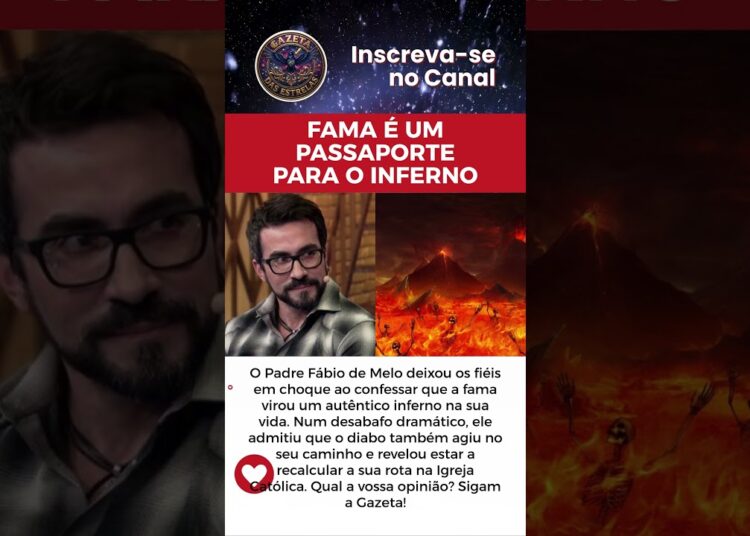 A FAMA É UM PASSAPORTE PARA O INFERNO