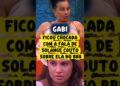 GABRIELA SE CHOCA AO DESCOBRIR O QUE SOLANGE COUTO DISSE NO BBB