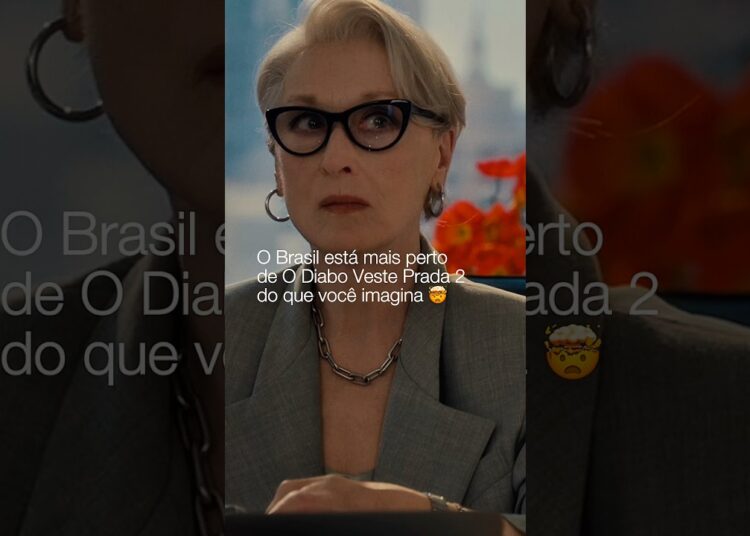 Brasil e o Diabo Veste Prada 2 👠❤️ #moda #fashion #diabovesteprada #cinema
