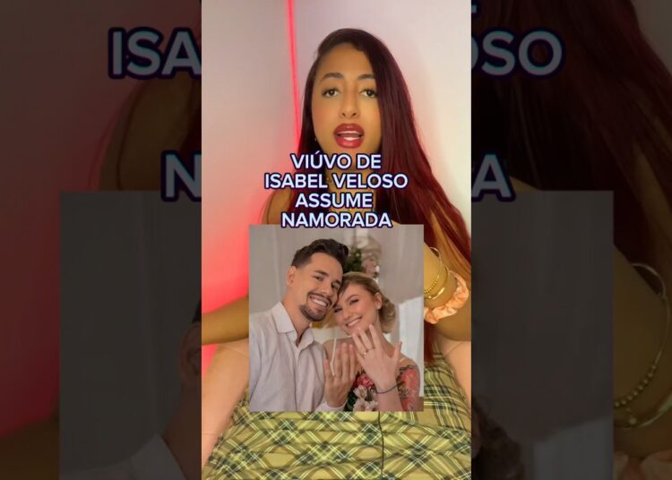 VIÚVO DE ISABEL VELOSO ASSUME NAMORADA… #polemica #fofocas #noticias #fofoca #noticia #polemicas ￼