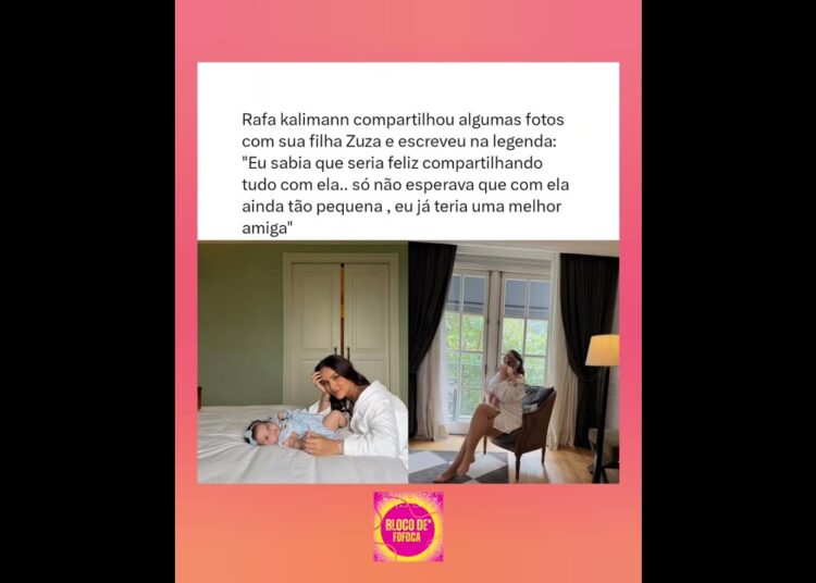 #rafakalimann  compartilhou algumas fotos com sua filha Zuza. #nattan #fofoca #fofocas