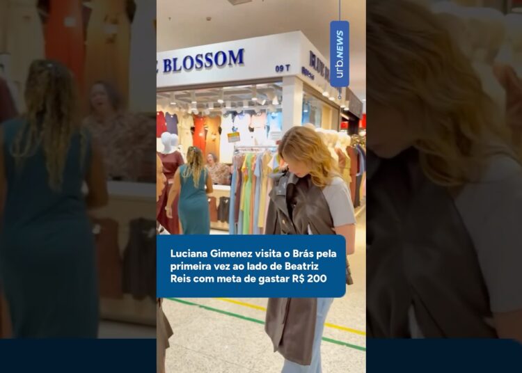 Luciana Gimenez visita o Brás pela primeira vez ao lado de Beatriz Reis com meta de gastar R$ 200