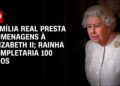 Realeza britânica presta homenagem à Elizabeth II em seu centenário | LIVE celebrity.land