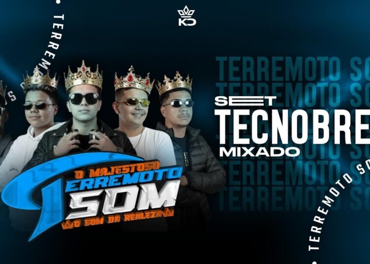 SET TECNOBREGA MIXADO O MAJESTOSO TERREMOTO SOM O SOM DA REALEZA