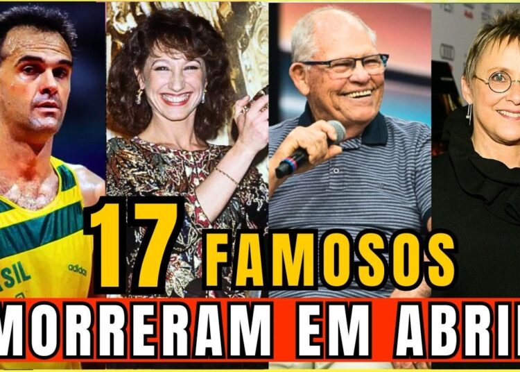 FAMOSOS FALECIDOS em ABRIL de 2026 e VOCÊ nem IMAGINAVA| ARTISTAS que PARTIRAM e vão deixar SAUDADES