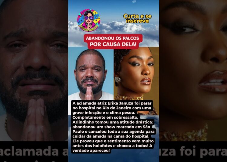 ARLINDINHO TOMOU UMA DECISÃO DIFÍCIL: ABANDONAR TUDO POR ERIKA JANUZA!