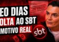 LÉO DIAS VOLTA AO SBT? 😱 O QUE ESCONDERAM SOBRE OS PRIVILÉGIOS NA BAND!