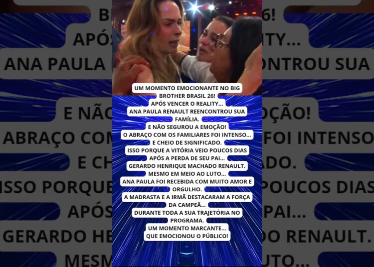 ANA PAULA SE EMOCIONA COM FAMÍLIA