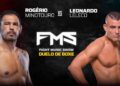FMS 1 – LUTA 07 – ROGÉRIO MINOTOURO X LÉO LELECO – (Luta de Boxe)